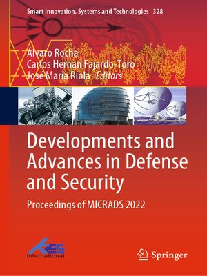 cover image of Developments and Advances in Defense and Security